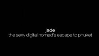 Hegre - Jade - The Sexy Digital Nomads Escape To Phuket